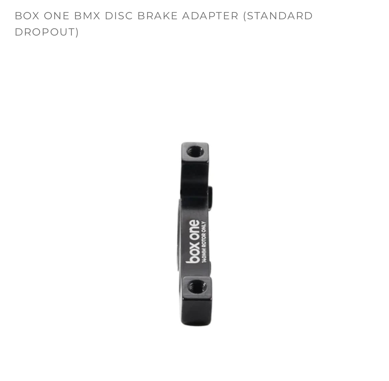 BOX ONE BMX DISC BRAKE ADAPTER for 10mm STANDARD Dropout